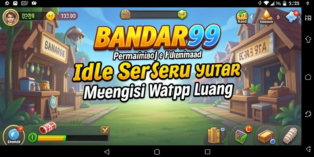Tampilan gameplay seru BANDAR99 dengan elemen Idle yang menawan.